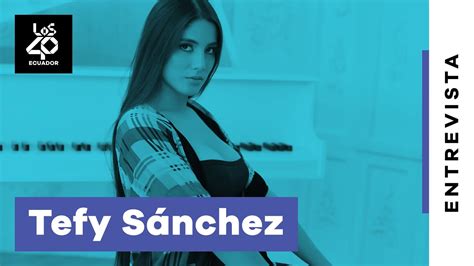 tefy sanchez only|Tefy sanchez